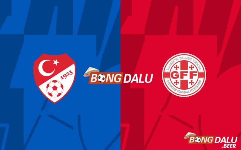 Nhận định, soi kèo Thổ Nhĩ Kỳ vs Georgia 23h00 ngày 18/06/2024 - Euro